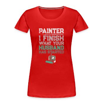 House Painter Decorator Painter I - Frauen Premium Bio T-Shirt - Rot - Vorne - Mia (176cm)