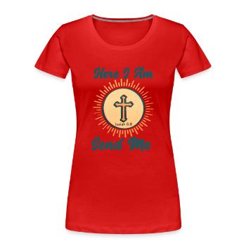 Hier bin ich, sende mir Jesaja 6,8 Bibellehrer - Frauen Premium Bio T-Shirt - Rot - Vorne - Mia (176cm)