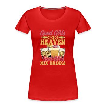 Bad Girls Mix Drinks Barman Barmaid - T-shirt bio Premium Femme - rouge - Devant - Mia (176cm)