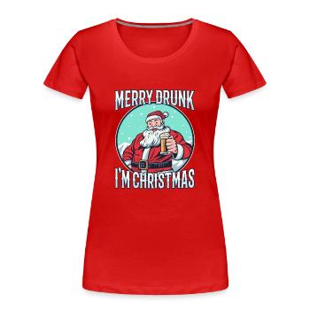Joyeux saoul, je suis Noël - T-shirt bio Premium Femme - rouge - Devant - Mia (176cm)