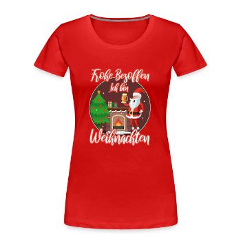 Frohe besoffen ich bin Weihnachten - Frauen Premium Bio T-Shirt - Rot - Vorne - Mia (176cm)