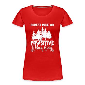 Promenade en forêt, Propriétaire de chien, Alpiniste, Amour des chiens - T-shirt bio Premium Femme - rouge - Devant - Mia (176cm)