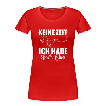 Chorsänger Dirigent Orchester Alt Singen Bass - Frauen Premium Bio T-Shirt - Rot - Vorne - Mia (176cm)