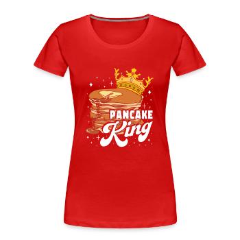 Pancake King - Frauen Premium Bio T-Shirt - Rot - Vorne - Mia (176cm)
