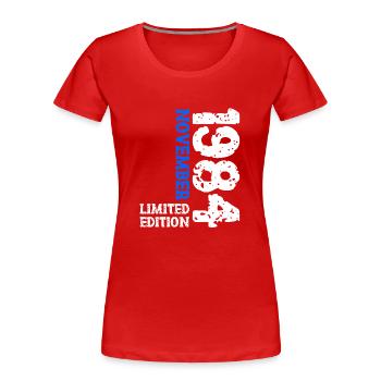 1984 November Limited Edition 39th Birthday Decoration - Women's Premium Organic T-Shirt - red - Front - Mia (176cm)