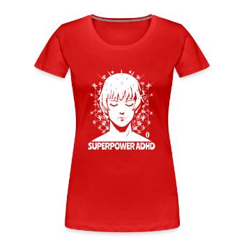 ADHS ist meine Superkraft - Frauen Premium Bio T-Shirt - Rot - Vorne - Mia (176cm)