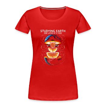 Geowissenschaften: Die Erde Schicht für Schicht untersuchen - Frauen Premium Bio T-Shirt - Rot - Vorne - Mia (176cm)