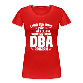 DBA Degree DBA Degree Docteur en commerce - T-shirt bio Premium Femme - rouge - Devant - Mia (176cm)
