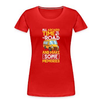 Funny School Bus Driver Appreciation anniversary - Frauen Premium Bio T-Shirt - Rot - Vorne - Mia (176cm)