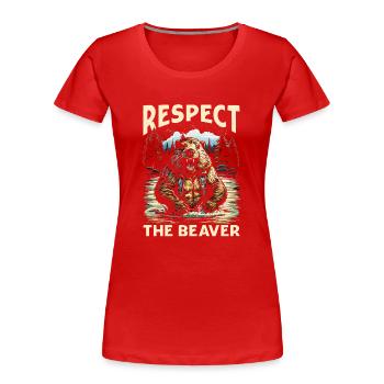 Respect The Beaver - Frauen Premium Bio T-Shirt - Rot - Vorne - Mia (176cm)