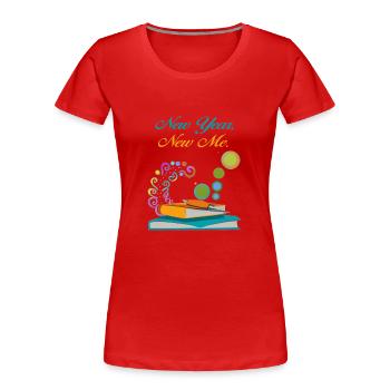 new year new me - Women's Premium Organic T-Shirt - red - Front - Mia (176cm)