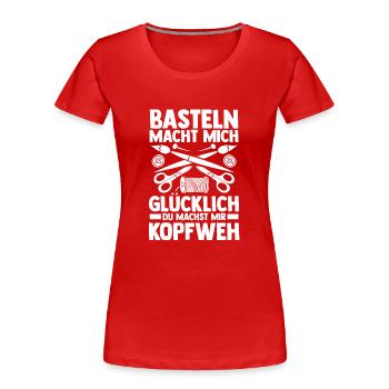 Bastler Basteln - Frauen Premium Bio T-Shirt - Rot - Vorne - Mia (176cm)