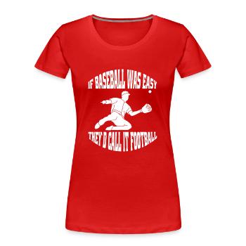 Baseball Baseballteam Baseballspieler Baseballer - Frauen Premium Bio T-Shirt - Rot - Vorne - Mia (176cm)