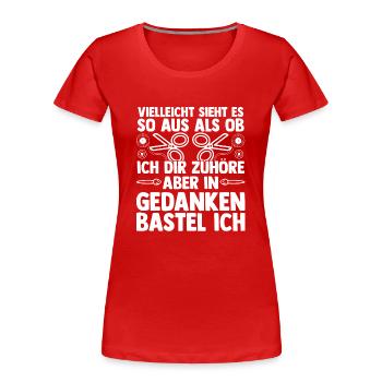 Bastler Basteln - Frauen Premium Bio T-Shirt - Rot - Vorne - Mia (176cm)