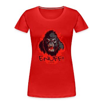 Schnauze voll, Genug ist genug: Wütender Gorilla - Frauen Premium Bio T-Shirt - Rot - Vorne - Mia (176cm)