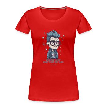 Triste artiste, les gens ne comprennent pas l’art - T-shirt bio Premium Femme - rouge - Devant - Mia (176cm)