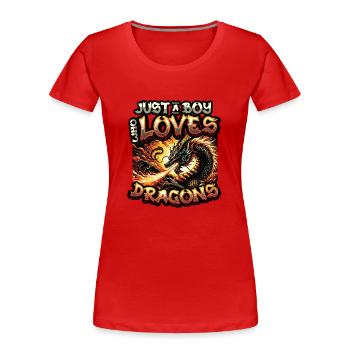Nur Ein Junge, Der Drachen Liebt - Jungs Drachen - Frauen Premium Bio T-Shirt - Rot - Vorne - Mia (176cm)
