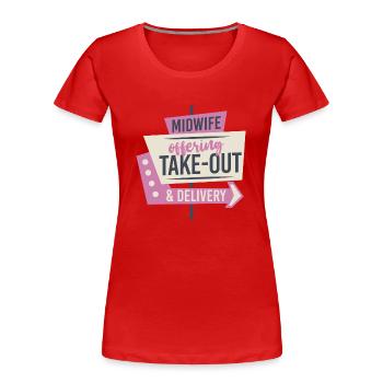 Nurse Midwife Birth Worker Midwife - Women's Premium Organic T-Shirt - red - Front - Mia (176cm)