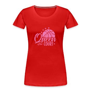 Queen of the Court Basketball Frauen - Frauen Premium Bio T-Shirt - Rot - Vorne - Mia (176cm)