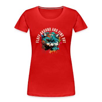 Flitching around and finding out - Women's Premium Organic T-Shirt - red - Front - Mia (176cm)