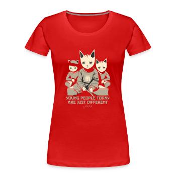 Today's young people are different - Women's Premium Organic T-Shirt - red - Front - Mia (176cm)