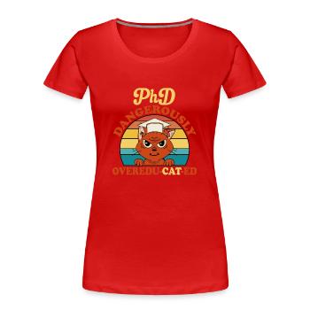 Doctorat Doctorat Doctorat Doctorat - T-shirt bio Premium Femme - rouge - Devant - Mia (176cm)