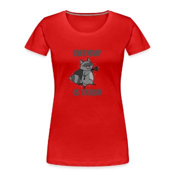 Everyday is Trash Raccoon Omnivore - Women's Premium Organic T-Shirt - red - Front - Mia (176cm)