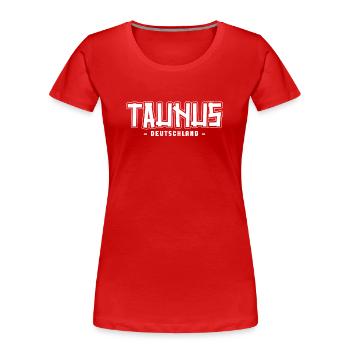 Taunus - Frauen Premium Bio T-Shirt - Rot - Vorne - Mia (176cm)