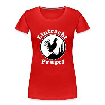 Fußball Fun Trikot "Eintracht Prügel" - Frauen Premium Bio T-Shirt - Rot - Vorne - Mia (176cm)