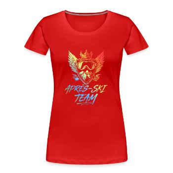 Après Ski Team Colorful Party Saying - Women's Premium Organic T-Shirt - red - Front - Mia (176cm)