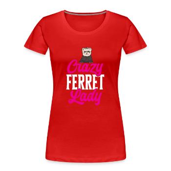 Furet, propriétaire de furet - T-shirt bio Premium Femme - rouge - Devant - Mia (176cm)