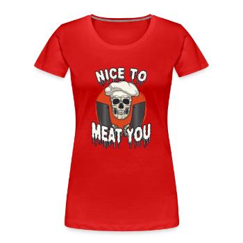 Meat Cutter Butcher Horror Skeleton Gore - Women's Premium Organic T-Shirt - red - Front - Mia (176cm)