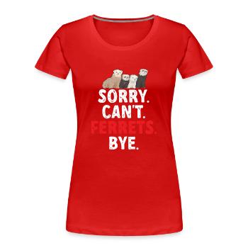 Furet, propriétaire de furet - T-shirt bio Premium Femme - rouge - Devant - Mia (176cm)