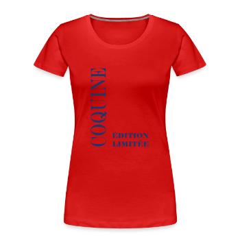 Coquine - T-shirt bio Premium Femme - rouge - Devant - Mia (176cm)