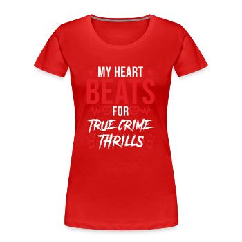 True Crime Addicted Serial Killer Uhr - Frauen Premium Bio T-Shirt - Rot - Vorne - Mia (176cm)