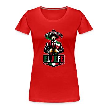 El Jefe El Patrón en espagnol Citation mexicaine amusante - T-shirt bio Premium Femme - rouge - Devant - Mia (176cm)