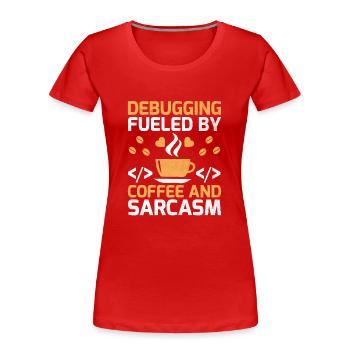Café Codage Programmeur Codeur Développeur Nerd Coff - T-shirt bio Premium Femme - rouge - Devant - Mia (176cm)