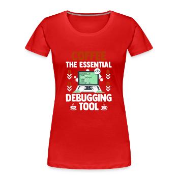 Café Codage Programmeur Codeur Développeur Nerd Coff - T-shirt bio Premium Femme - rouge - Devant - Mia (176cm)