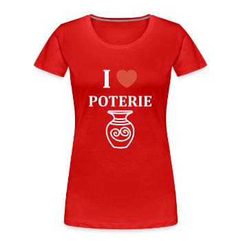 Humour pots de Poterie - T-shirt bio Premium Femme - rouge - Devant - Mia (176cm)