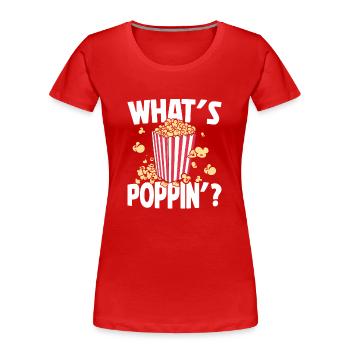 Qu’est-ce que Poppin, Soirée cinéma, Soirée cinéma, Popcorn - T-shirt bio Premium Femme - rouge - Devant - Mia (176cm)