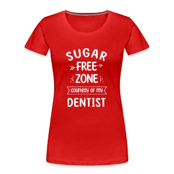 Zone sans sucre avec l’aimable autorisation de My Dentist Dental Dent - T-shirt bio Premium Femme - rouge - Devant - Mia (176cm)