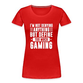 Lustige Videospiele Gaming-Design Adult Gamer Gaming - Frauen Premium Bio T-Shirt - Rot - Vorne - Mia (176cm)