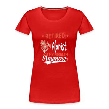 Designer floral Fleuriste Fleuriste Fleuriste - T-shirt bio Premium Femme - rouge - Devant - Mia (176cm)