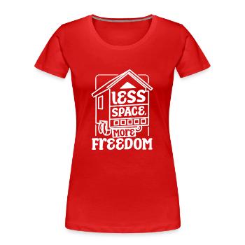 Tiny house, moins d’espace, plus de liberté - T-shirt bio Premium Femme - rouge - Devant - Mia (176cm)