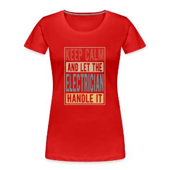Cadeau rétro d’électricien - T-shirt bio Premium Femme - rouge - Devant - Mia (176cm)