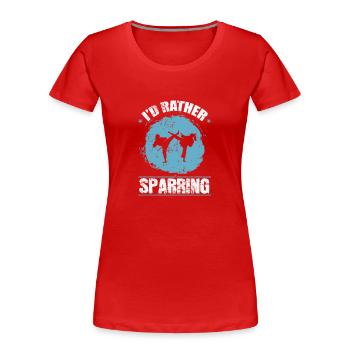 Je préfère le sparring au karaté - T-shirt bio Premium Femme - rouge - Devant - Mia (176cm)