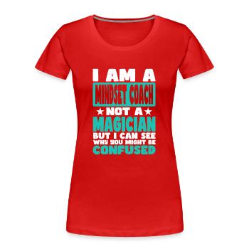 Mindset Coach - Frauen Premium Bio T-Shirt - Rot - Vorne - Mia (176cm)