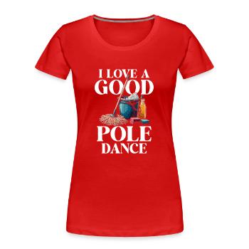 J’aime une bonne danse au bord de la piscine - T-shirt bio Premium Femme - rouge - Devant - Mia (176cm)