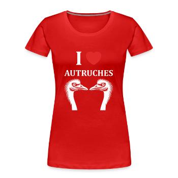 Strauß Zitat - Frauen Premium Bio T-Shirt - Rot - Vorne - Mia (176cm)