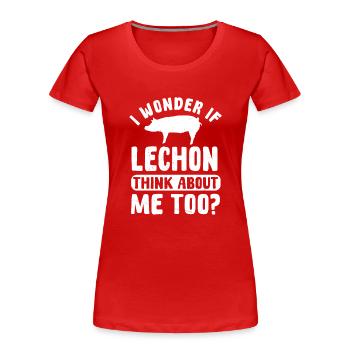 Poitrine de porc philippine - T-shirt bio Premium Femme - rouge - Devant - Mia (176cm)